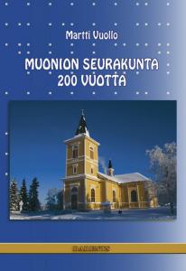 Muonion seurakunta 200 vuotta